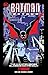 Produktbild Batman Beyond: The Animated Series Classics Compendium