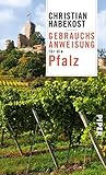  Gebrauchsanweisung für die Pfalz