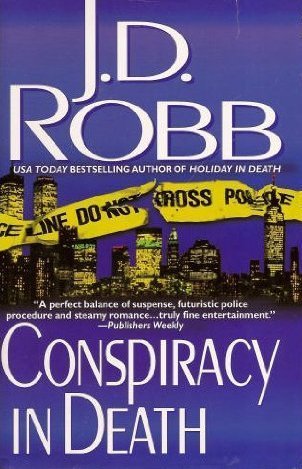 Conspiracy in Death by J.D. Robb (1999-08-01) B01K3MZ8BK Book Cover