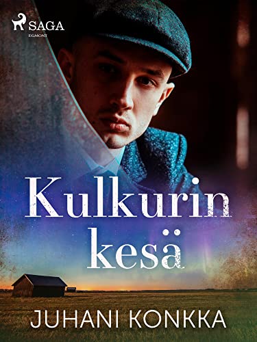 Kulkurin kesä (Kulkuri-trilogia Book 1) (Finnish Edition)