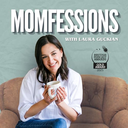 Page de couverture de S5 Ep5: Momfessions with Sian Welby