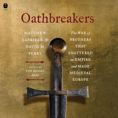 Oathbreakers by Matthew Gabriele, David M. Perry episode artwork
