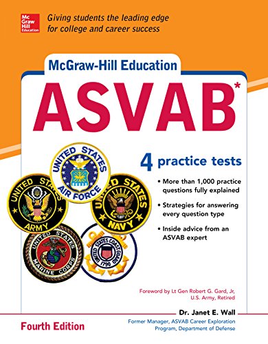 McGraw-Hill Education ASVAB, Fourth Edition (McGraw Hill's ASVAB)