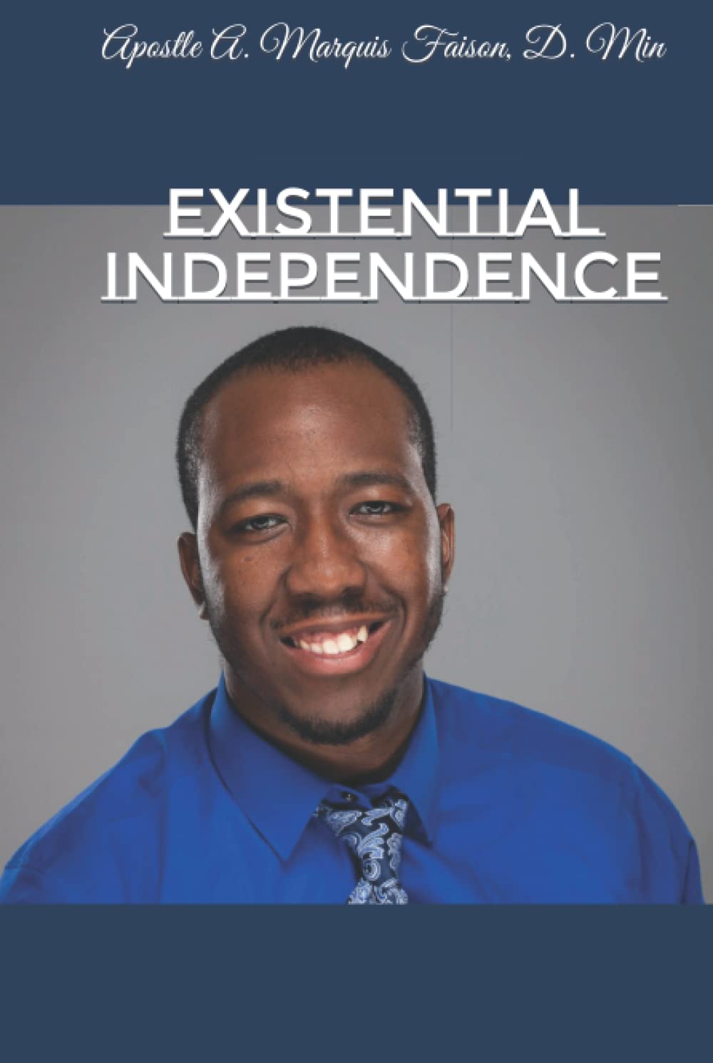 Existential Independence: The Origin & Nature of Sin