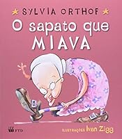 O Sapato que Miava 8532260551 Book Cover