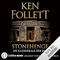 Stonehenge (German Edition): Die Kathedrale der Zeit