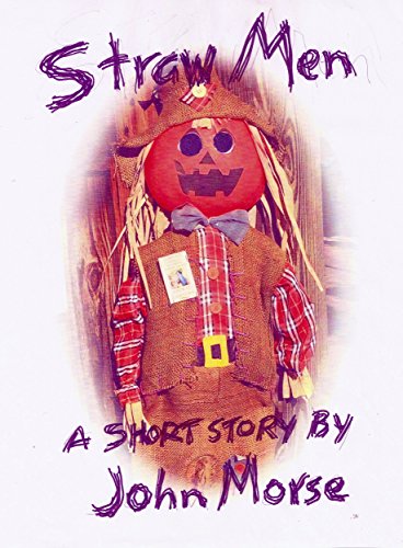 Straw Men: A Short Story (English Edition)