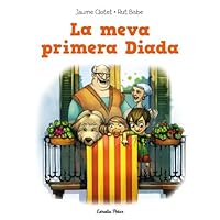 La meva primera diada 8415853351 Book Cover