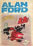 alan ford tnt edition in edicola  Alan Ford 54 L\'inghippo di Bubu dicembre 1973 Originale prima edizione