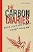 Produktbild The Carbon Diaries. Euer schönes Leben kotzt mich an