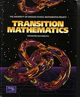 Transition Mathematics (University of Chicago School Mathematics Project) 0130584142 Book Cover
