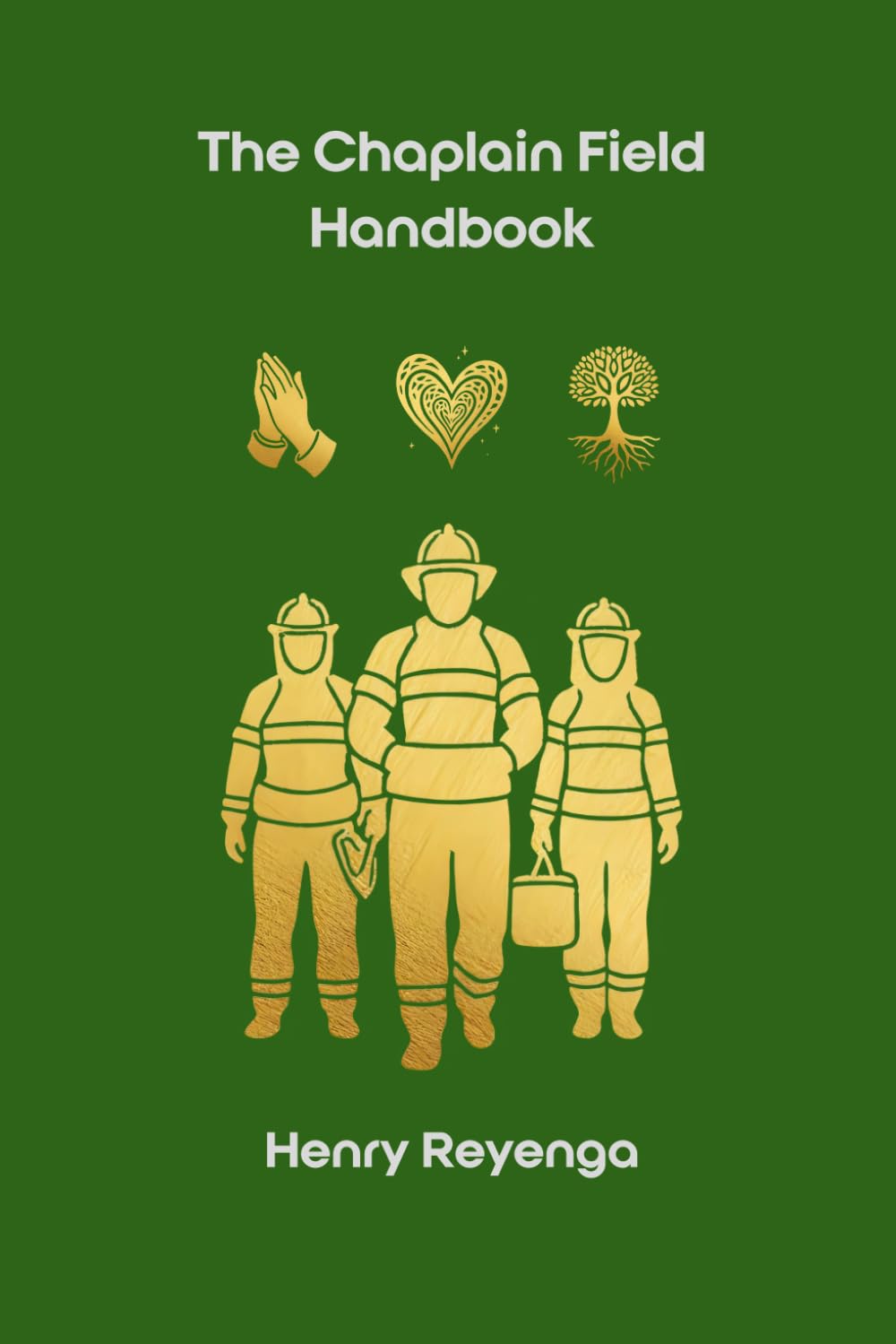 The Chaplain Field Handbook
