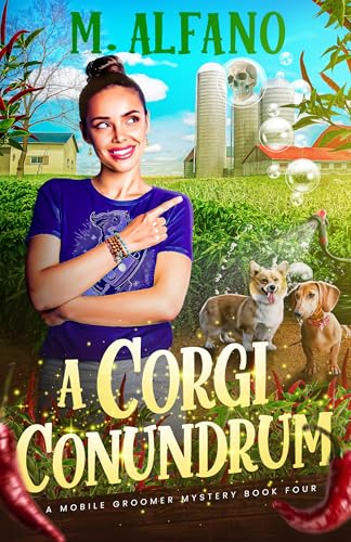 A Corgi Conundrum (The Pecan, Texas Pet Groomer Cozy Mysteries Book 4)