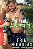  Sweet Home Louisiana, Buch Zwei (Boys of the Bayou Serie 2)