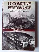 Locomotive performance: A footplate survey 0711009082 Book Cover