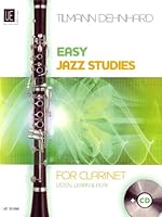 Easy Jazz Studies For Clarinet: Listen, Learn & Play 3702471596 Book Cover
