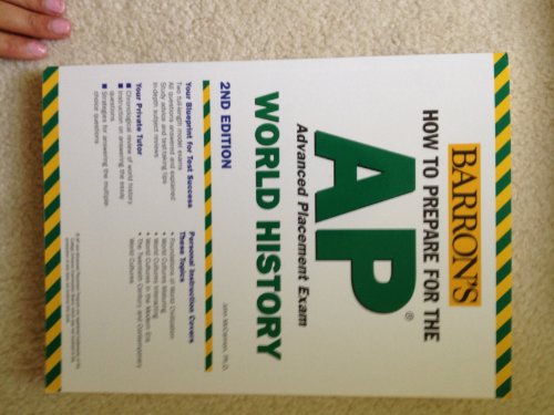 How to Prepare for the AP World History 2007-2008 (BARRON'S HOW TO PREPARE)