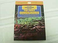 The First Dinosaurs 0440403731 Book Cover