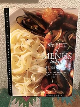 Hardcover The Best of Menus Today A Collection of Fine Food Service Recipes Book