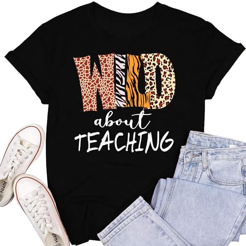 Womens Teacher Shirts Wild About Teaching Leopard Print T-Shirt Teacher Life Tee Top