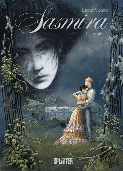 Sasmira. Band 1: Der Ruf