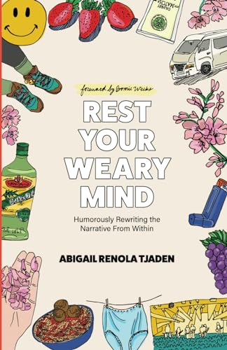 Rest Your Weary Mind: Humorously Rewriting the Narrative From Within