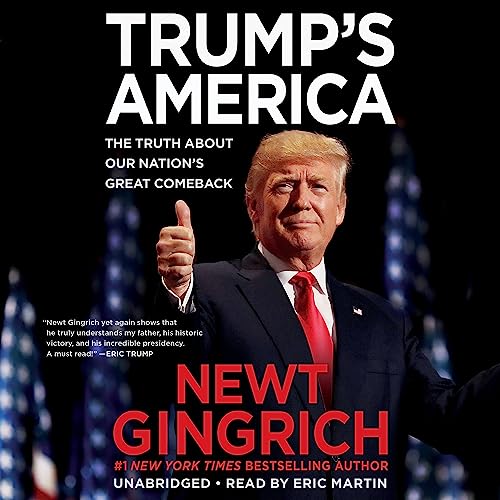 Trump's America: The Truth about Our Nation's Great Comeback