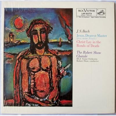 J. S. Bach; Jesus, Dearest Master - Christ Lay In The Bonds Of Death