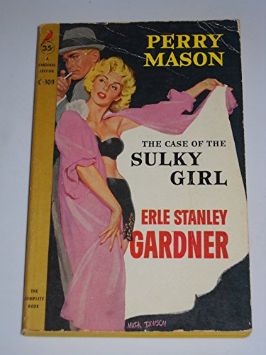Perry Mason, the Case of the Sulky Girl B002VUWAZU Book Cover
