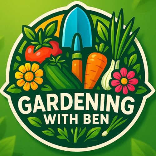 Gardening with Ben - Garden and Allotment Tips and Advice Podcast Podcast Por Gardening With Ben. arte de portada