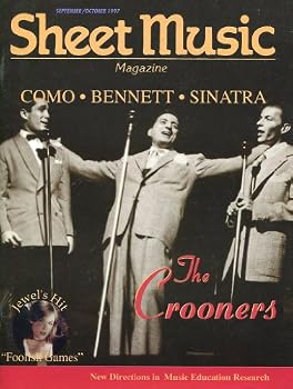 Sheet Music Magazine September October 1997 ~ The Crooners ~ Como ~ Bennett ~ Sinatra