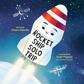 Rocket Ship, Solo Trip Audiolibro Por Chiara Colombi arte de portada