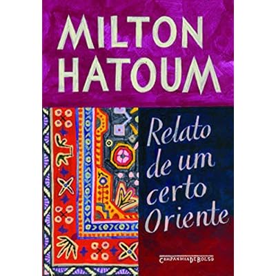 Relato de um certo Oriente Relato de um certo Oriente