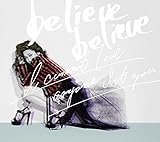 believe believe feat. 明辺悠五 歌詞