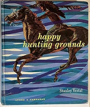 Hardcover HAPPY HUNTING GROUND Book