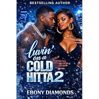 Luvin' on a cold hitta 2 Audiolibro Por Ebony Diamonds arte de portada