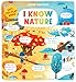 I Know Nature: Lift-the-flap Book (Clever Questions)