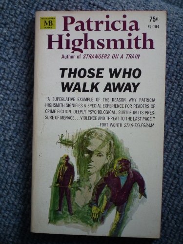 Those Who Walk Away (MacFadden 75-194) B000KEPGTG Book Cover