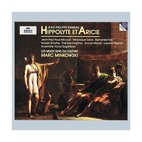 Rameau: Hippolyte Et Aricie