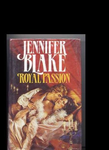 Royal Passion (Severn House Historical Romance Series)