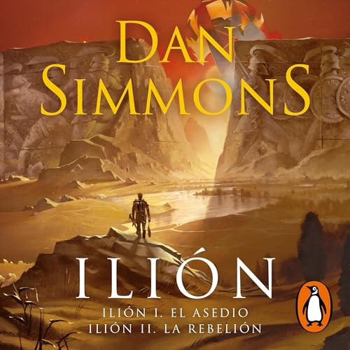 Ili&amp;oacute;n [Ilium] | Dan Simmons, Rafael Marín Trechera - translator episode artwork