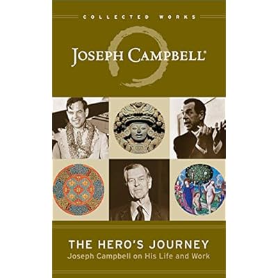 The Hero&rsquo;s Journey: Joseph Campbell on His Life and Work