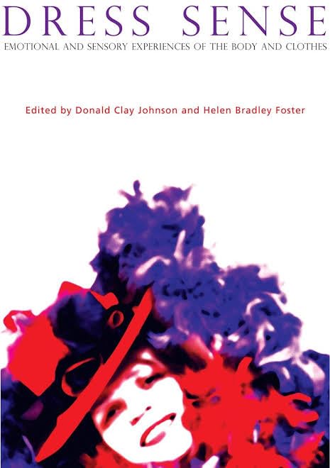 Buy Dress Sense Emotional and Sensory Experiences of the Body and Clothes — BookShops.in