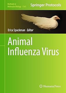 Animal Influenza Virus (Methods in Molecular Biology, 1161)