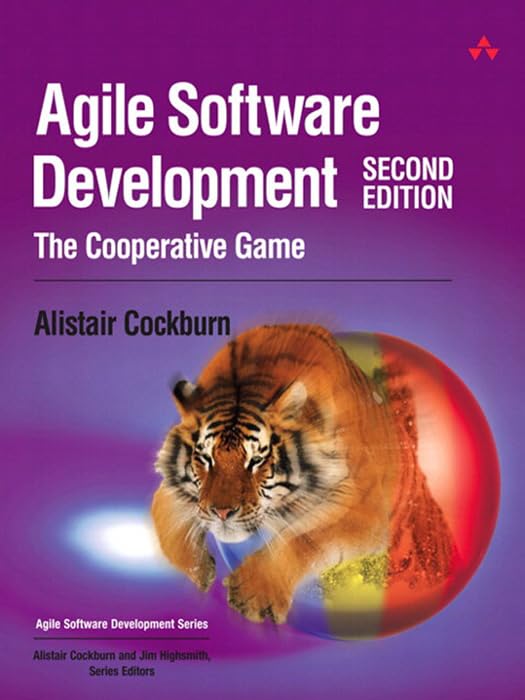 Agile Software Development: The Cooperative Game (Agile Software Development Series)