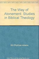 The Way of At-one-ment B000LYAEJ2 Book Cover