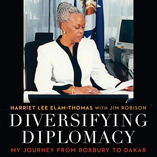 Diversifying Diplomacy by Harriet Lee Elam-Thomas, Jim Robison episode artwork