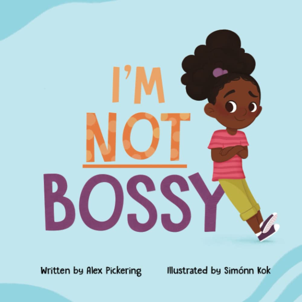I'm Not Bossy