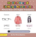 My First Bengali Clothing & Accessories Picture Book with English Translations (Teach & Learn Basic Bengali words for Children 9)