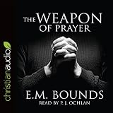 The Weapon of Prayer